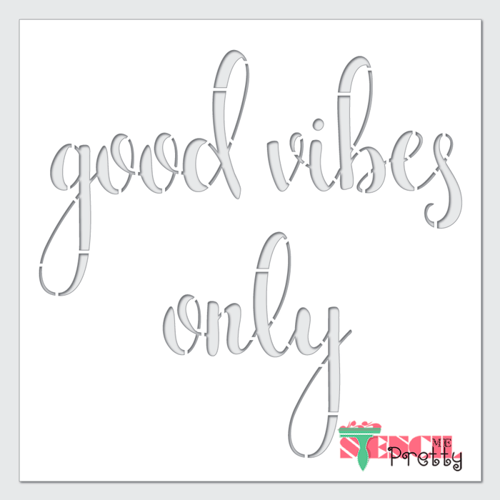 good vibes stencil