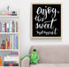 enjoy this sweet moment stencil