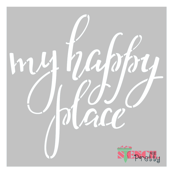 happy place calligraphy stencil