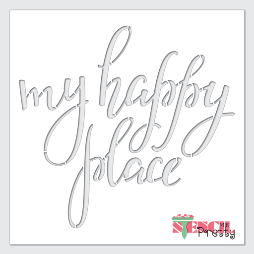 happy place calligraphy stencil