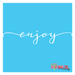 enjoy stencil