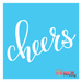 cheers stencil