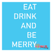 eat drink be merry stencil