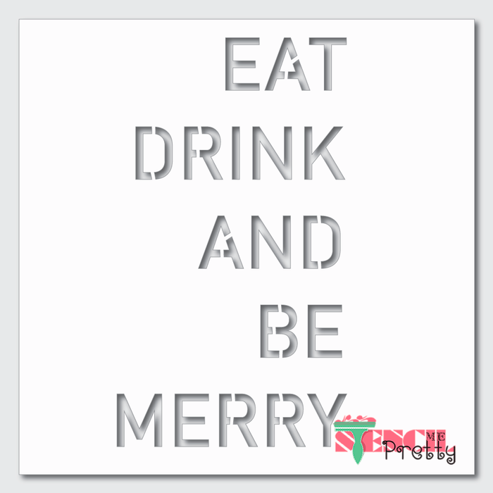 eat drink be merry stencil