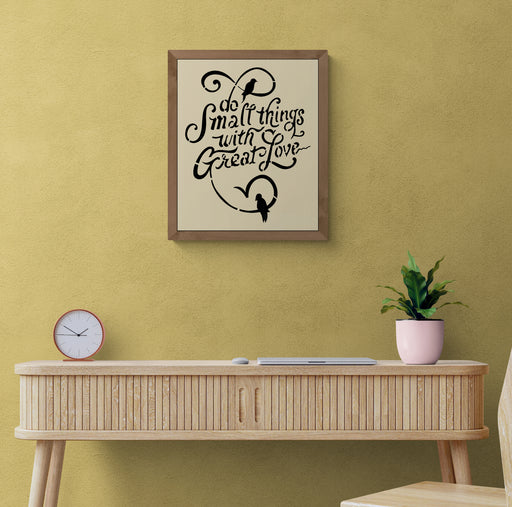 do small things with great love stencil