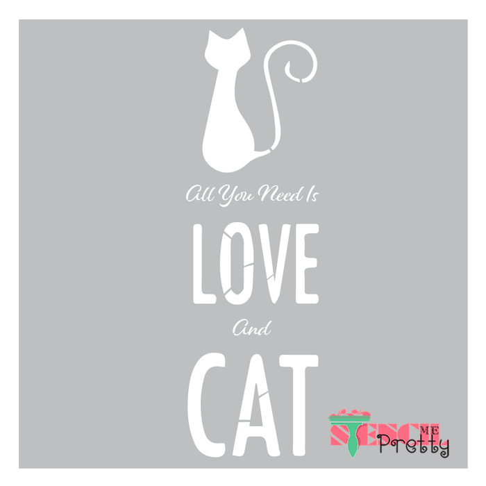All You Need Is Love Feline Cat Lovers stencil