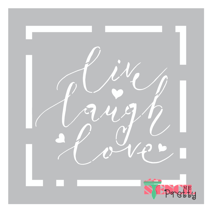 live laugh love stencil